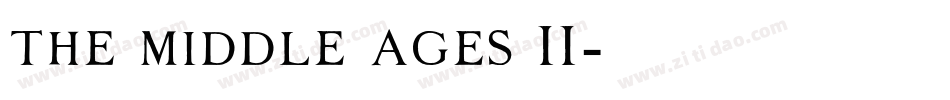 the middle ages II字体转换